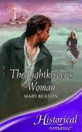 The Lightkeeper's Woman - Burton, Mary
