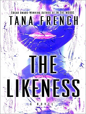 The Likeness - French, Tana