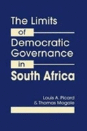 The Limits of Democratic Governance in South Africa