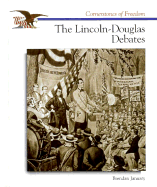 The Lincoln-Douglas Debates - January, Brendan