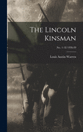 The Lincoln Kinsman; no. 1-18 1938-39