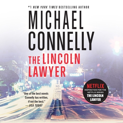 The Lincoln Lawyer - Connelly, Michael, and Grupper, Adam (Read by)