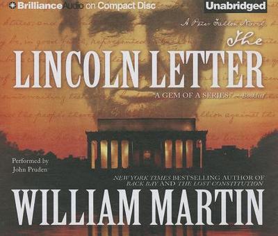 The Lincoln Letter - Martin, William, Sir, and Pruden, John (Read by)