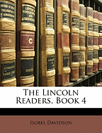 The Lincoln Readers, Book 4