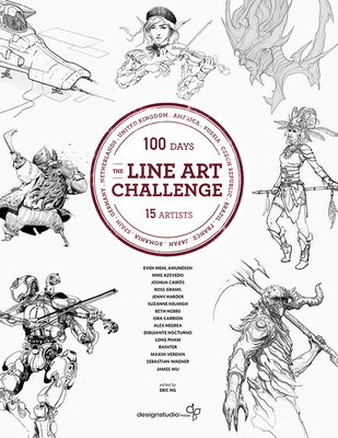 The Line Art Challenge: 100 Sketches for 100 Days - Artists, Various, and Ng, Eric (Editor)