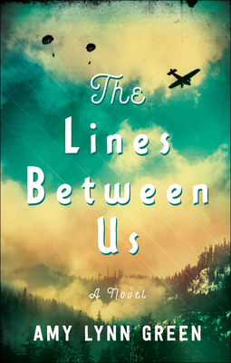 The Lines Between Us - Green, Amy Lynn