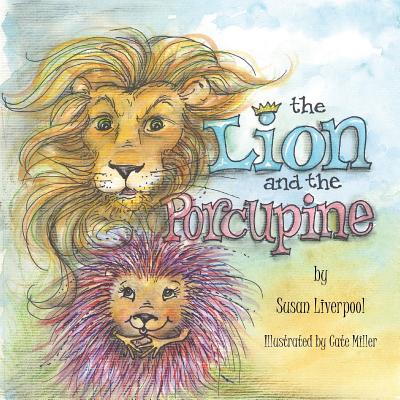 The Lion and the Porcupine - Liverpool, Susan