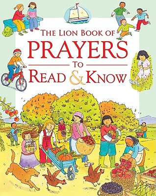 The Lion Book of Prayers to Read & Know - Piper, Sophie
