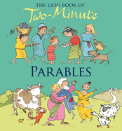 The Lion Book of Two-Minute Parables