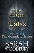 The Lion of Wales: The Complete Series (Books 1-5)