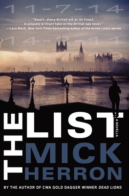 The List: A Novella - Herron, Mick