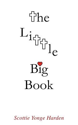 The Little Big Book - Harden, Scottie Yonge