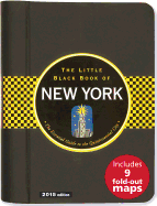 The Little Black Book of New York: The Essential Guide to the Quintessential City