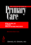 The Little Black Book of Primary Care: Pearls and References - Onion, Daniel K, MD