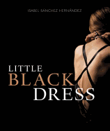 The Little Black Dress - Snchez Hernndez, Isabel