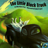 The Little Black Truck - Gray, Libba Moore