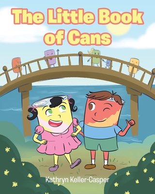 The Little Book of Cans - Keller-Casper, Kathryn