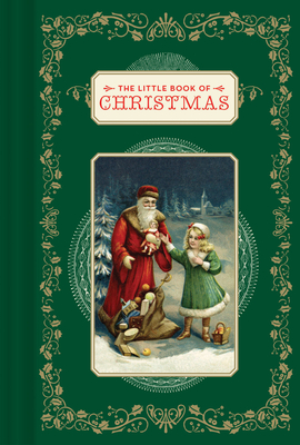 The Little Book of Christmas: (Christmas Book, Religious Book, Gifts for Christians) - Foufelle, Dominique