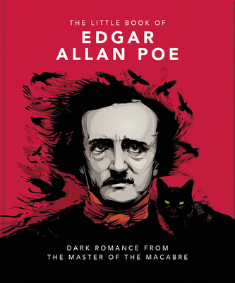 The Little Book of Edgar Allan Poe: Wit and Wisdom from the Master of the Macabre - Hippo!, Orange