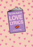 The Little Book of Love Lyrics