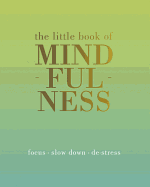 The Little Book of Mindfulness