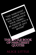 The Little Book of Narcissist Quotes