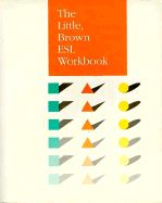 The Little, Brown ESL Workbook