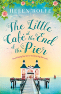 The Little Cafe at the End of the Pier