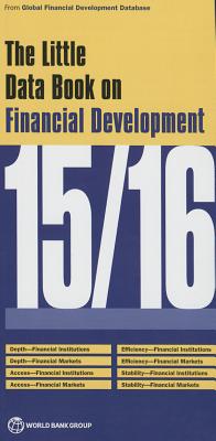 The little data book on financial development 2015 - World Bank