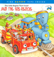 The Little Engine That Could and the Fire Rescue