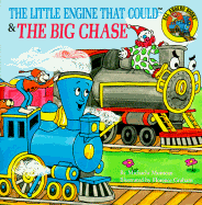 The Little Engine That Could & the Big Chase