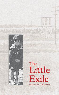 The Little Exile - Arakawa, Jeanette