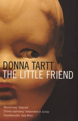 The Little Friend - Tartt, Donna