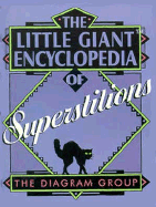 The Little Giant(r) Encyclopedia of Superstitions