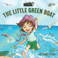 The Little Green Boat: Action Adventure story