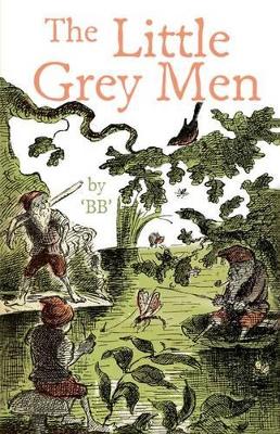 The Little Grey Men - B.B.