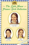 The Little House Pioneer Girls Boxed Set - Wilkes, Maria D., and Wilder, Laura Ingalls