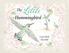 The Little Hummingbird