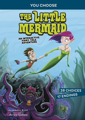 The Little Mermaid: An Interactive Fairy Tale Adventure - Braun, Eric