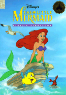 The Little Mermaid: Classic Storybook - Mouse Works, and Kahn, Sheryl, and Andersen, Hans Christian