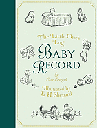 The Little One's Log: Baby's Record