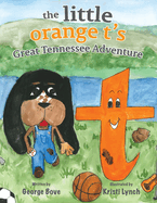 The little orange t's Great Tennessee Adventure