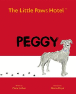 The Little Paws Hotel: Peggy