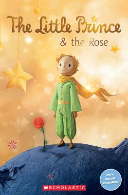 The Little Prince and The Rose - Rollason, Jane