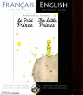 The Little Prince: French/English bilingual edition with CD - Saint-Exupery, Antoine de