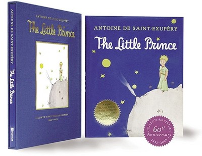 The Little Prince: Sixtieth-Anniversary Gift Edition - 