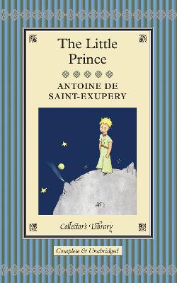 The Little Prince - de Saint-Exupry, Antoine, and Schwartz, Ros (Translated by), and Schwartz, Chloe (Translated by)