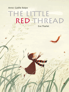 The Little Red Thread