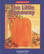 The Little Runaway - Hillert, Margaret