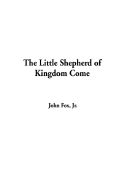The Little Shepherd of Kingdom Come